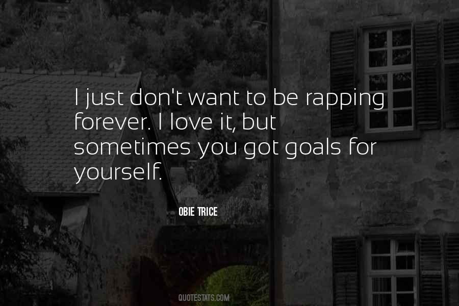 Obie Trice Quotes #1711464