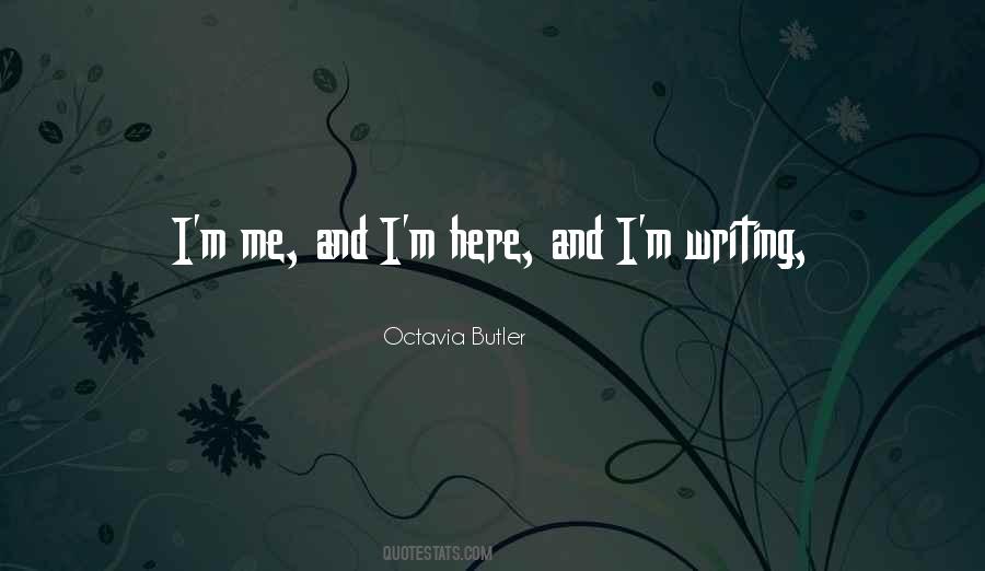 Octavia Butler Quotes #291184