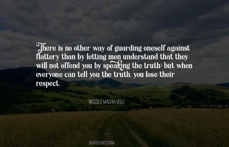 Quotes About Speaking Truth #219712