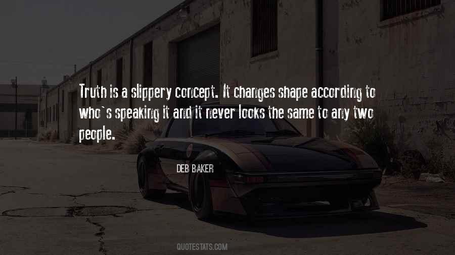 Quotes About Speaking Truth #243426