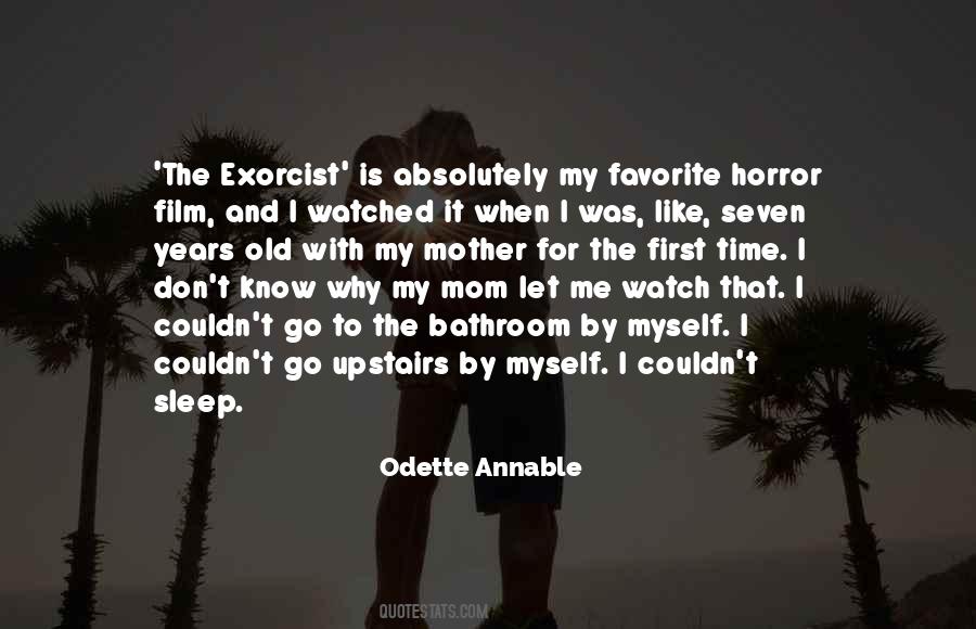 Odette Annable Quotes #126448