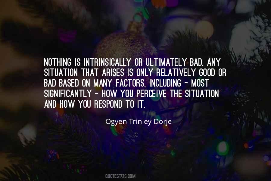 Ogyen Trinley Dorje Quotes #847900