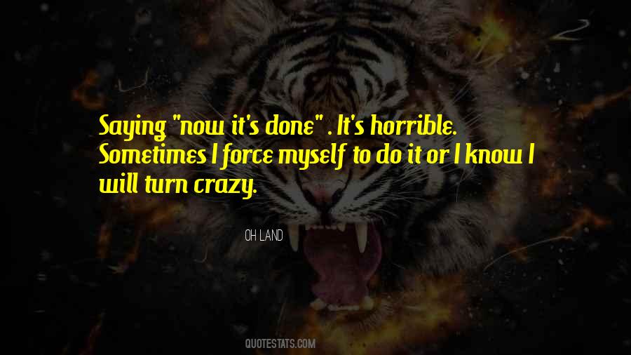 Oh Land Quotes #1562781