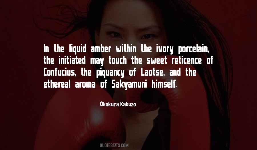 Okakura Kakuzo Quotes #1401578