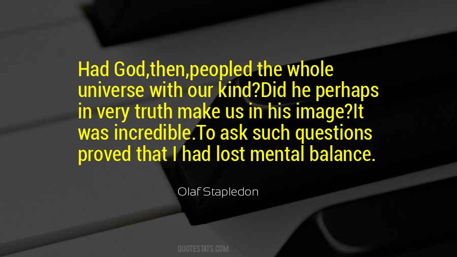 Olaf Stapledon Quotes #70834