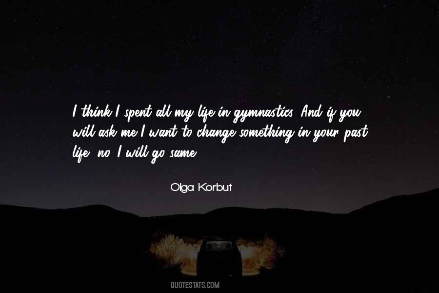 Olga Korbut Quotes #1215871