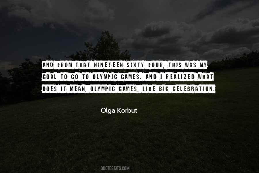 Olga Korbut Quotes #991579