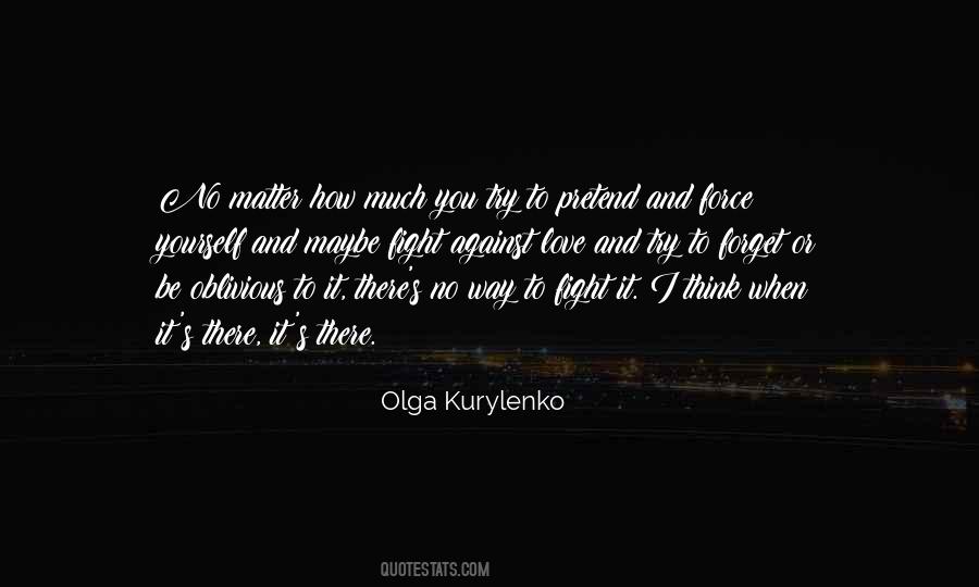 Olga Kurylenko Quotes #669436