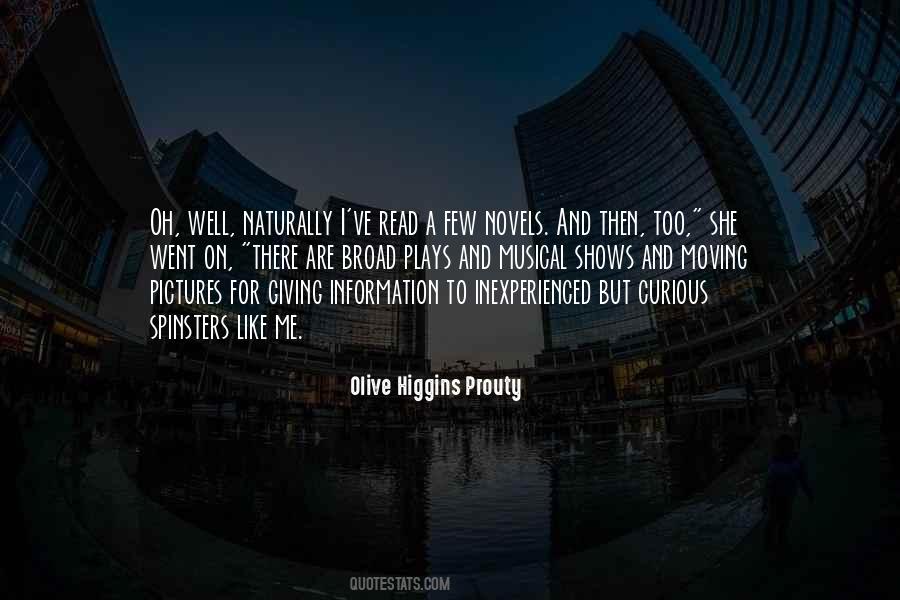 Olive Higgins Prouty Quotes #748211