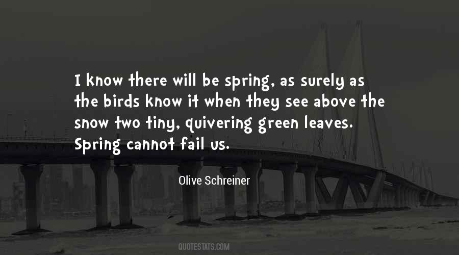 Olive Schreiner Quotes #1321072