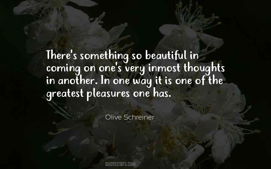 Olive Schreiner Quotes #1418534