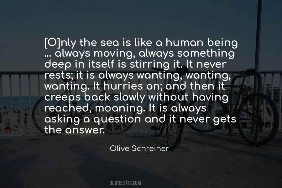 Olive Schreiner Quotes #865454