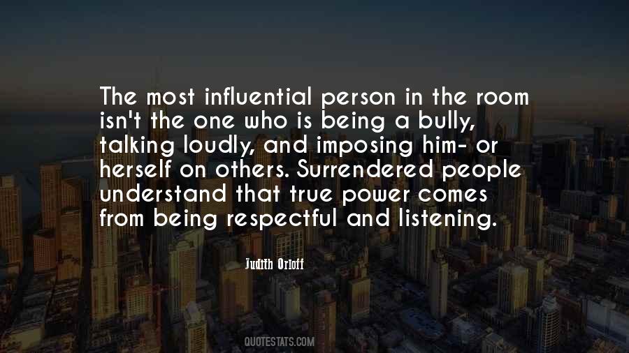 Quotes About Being Respectful #1596170