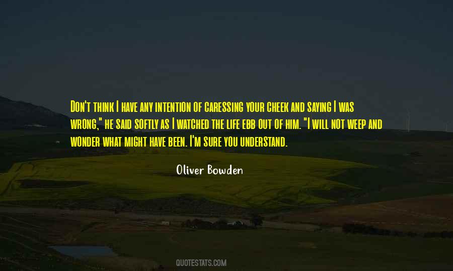 Oliver Bowden Quotes #637997