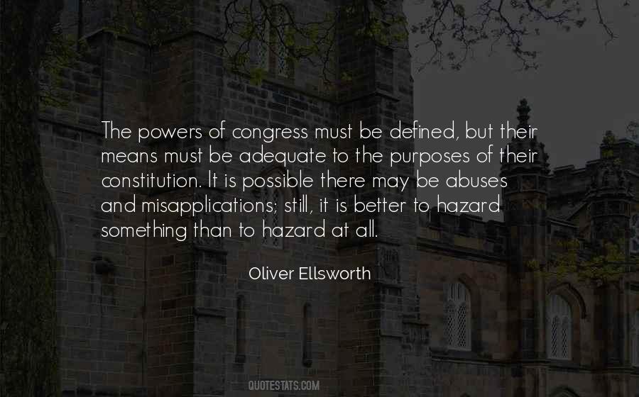 Oliver Ellsworth Quotes #575520