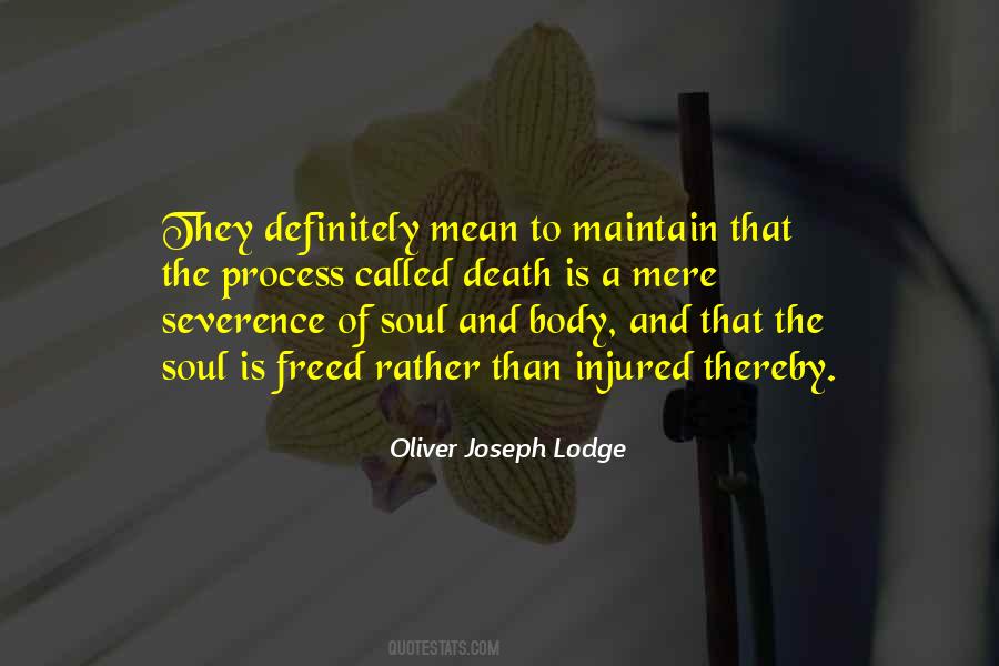 Oliver Lodge Quotes #269954