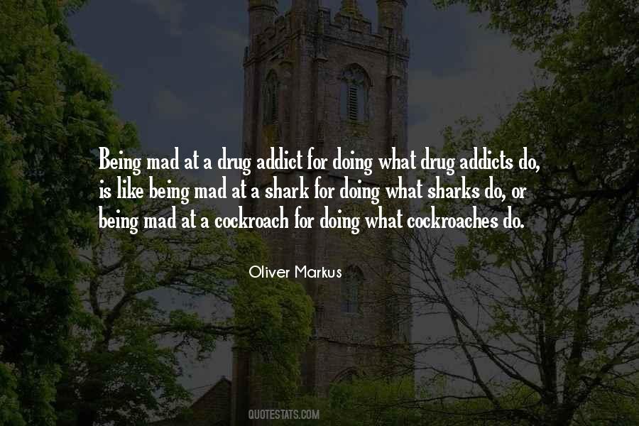 Oliver Markus Quotes #507176