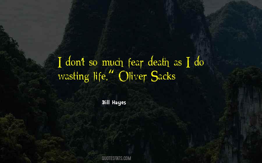 Oliver Sacks Quotes #1603026
