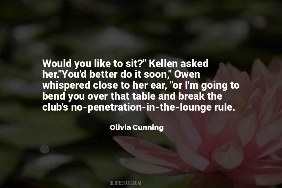 Olivia Cunning Quotes #1292722