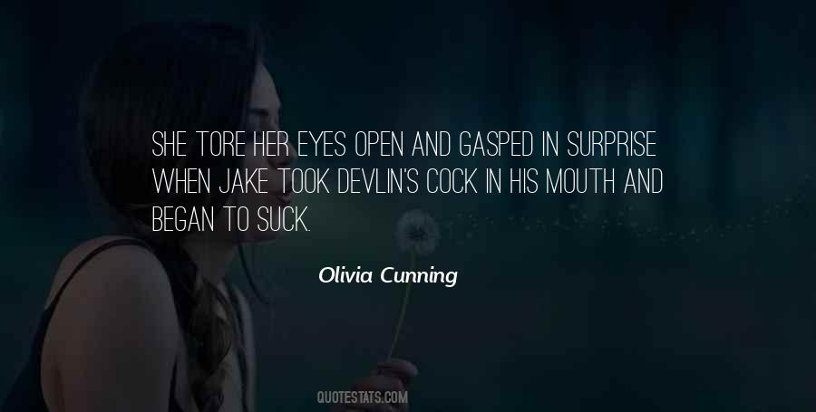 Olivia Cunning Quotes #289422