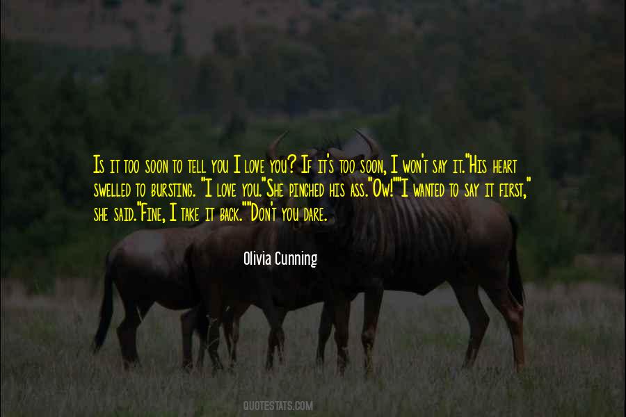 Olivia Cunning Quotes #328847