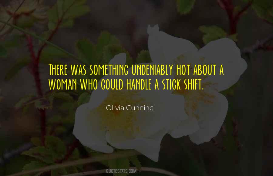 Olivia Cunning Quotes #782299