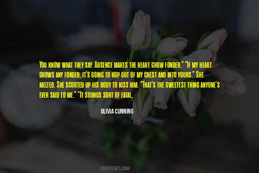 Olivia Cunning Quotes #839689