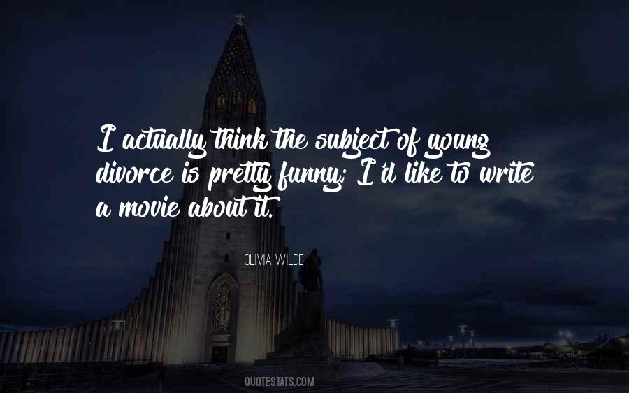 Olivia Wilde Quotes #414634