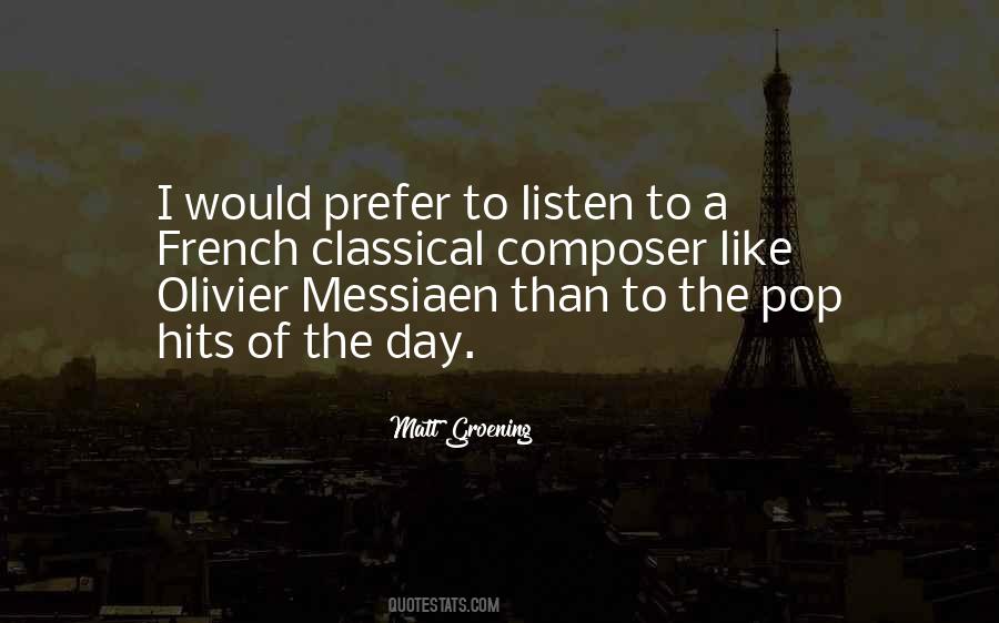 Olivier Messiaen Quotes #1356555