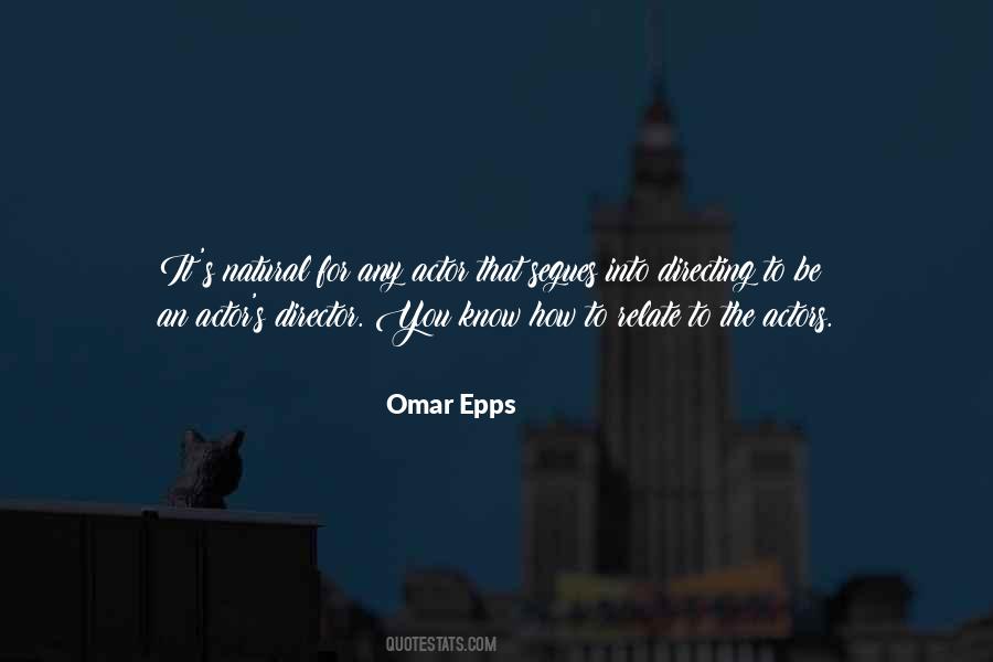 Omar Epps Quotes #1521235