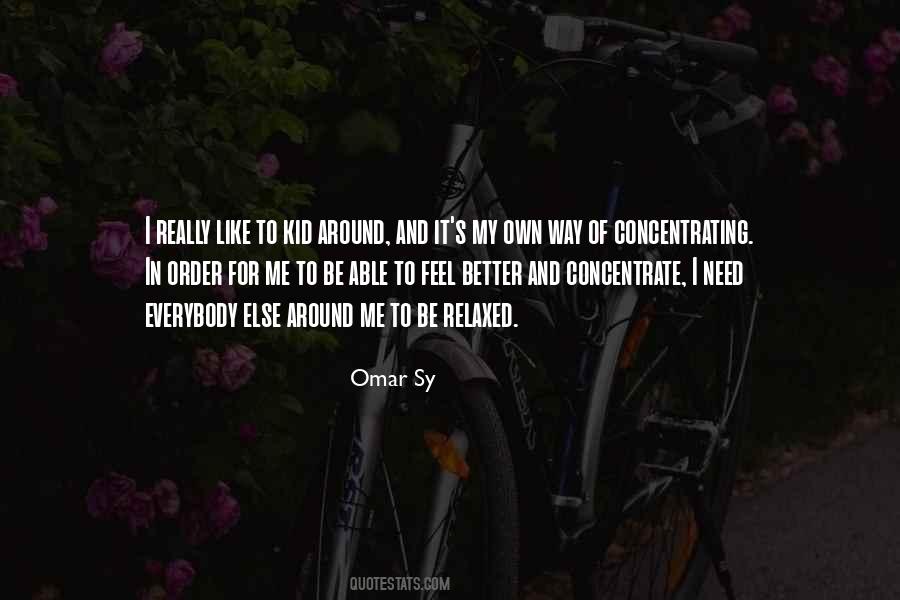 Omar Sy Quotes #1234543