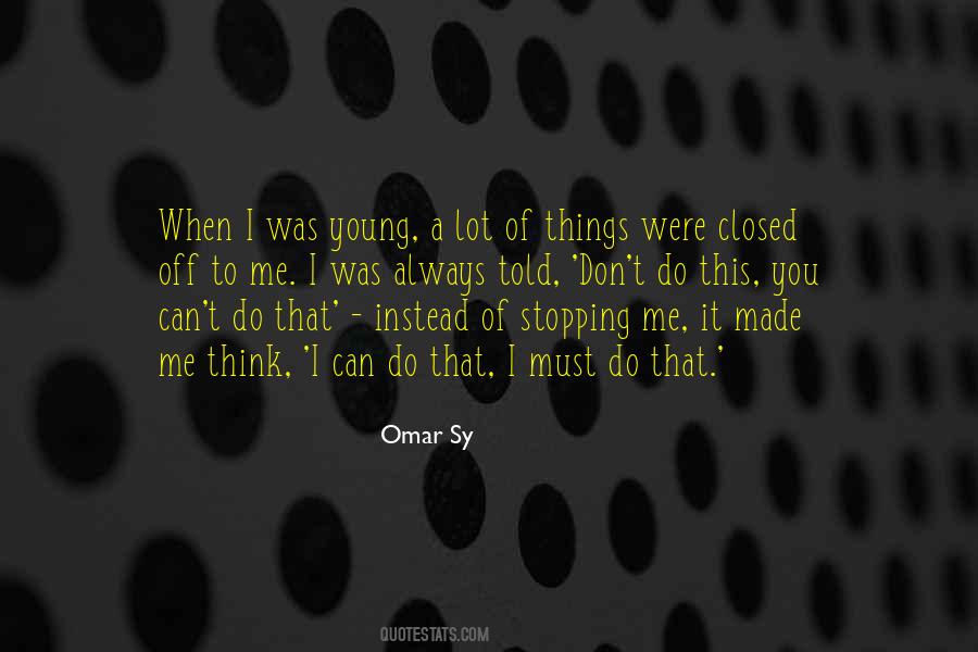 Omar Sy Quotes #733580