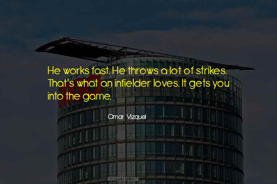 Omar Vizquel Quotes #814377