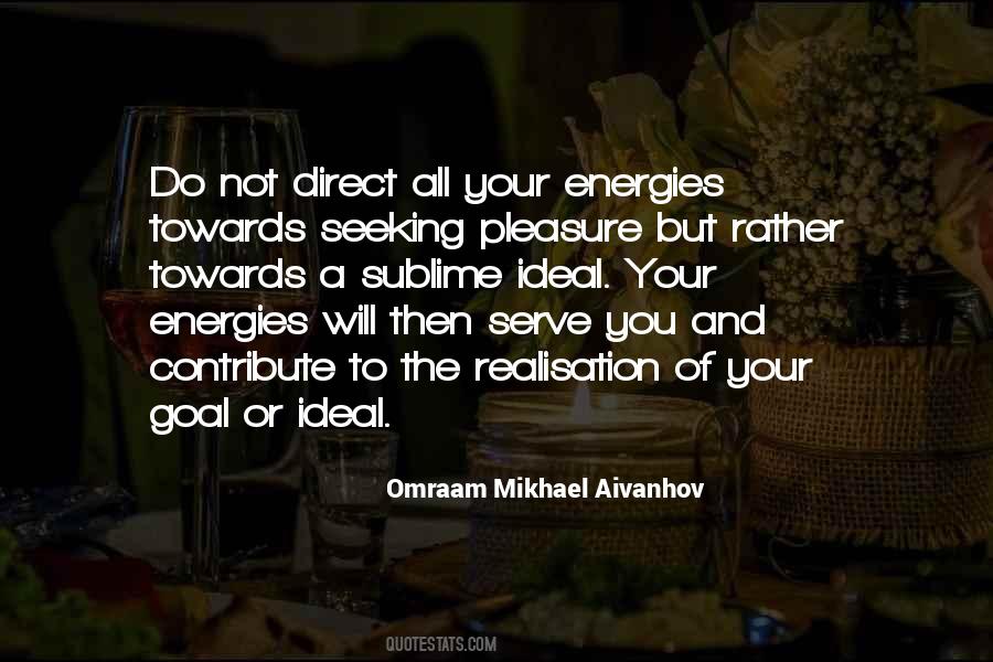 Omraam Mikhael Aivanhov Quotes #1005622