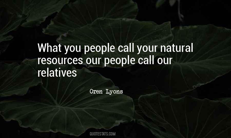 Oren Lyons Quotes #1371012