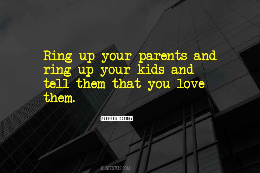 Quotes About Parents #1858462