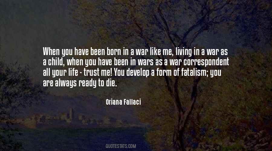 Oriana Fallaci Quotes #402974