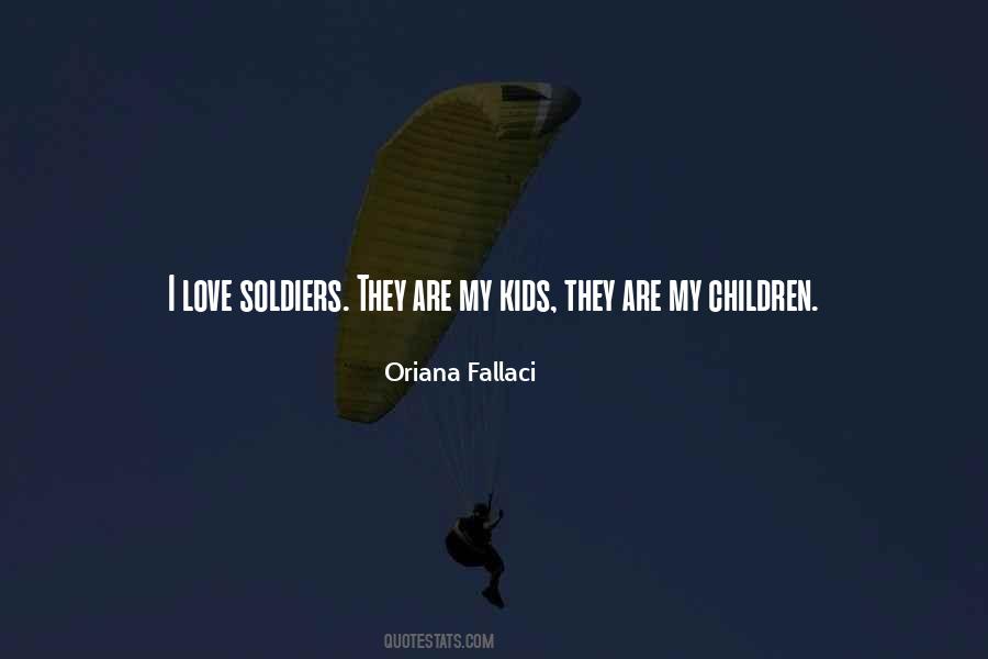 Oriana Fallaci Quotes #734930