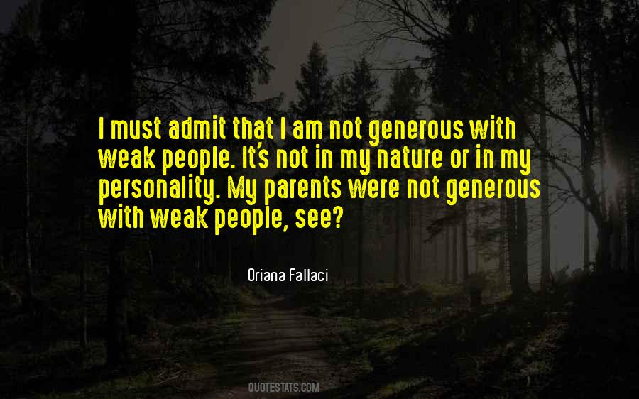 Oriana Fallaci Quotes #942795