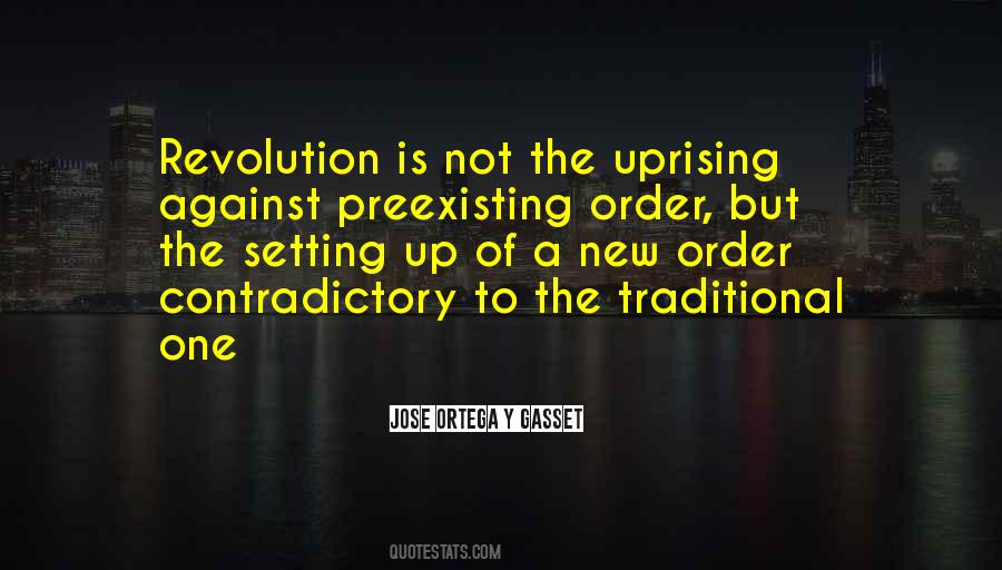 Ortega Y Gasset Quotes #252216