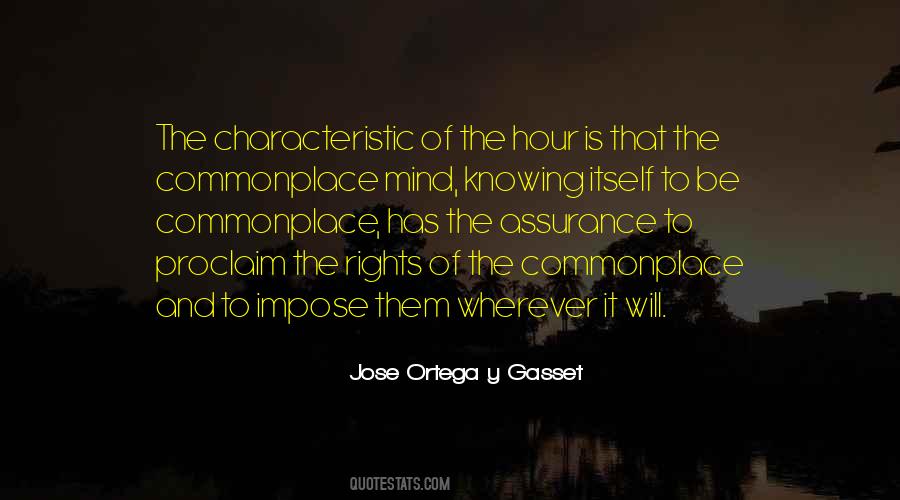 Ortega Y Gasset Quotes #275648