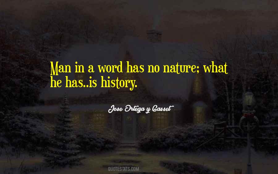 Ortega Y Gasset Quotes #420698