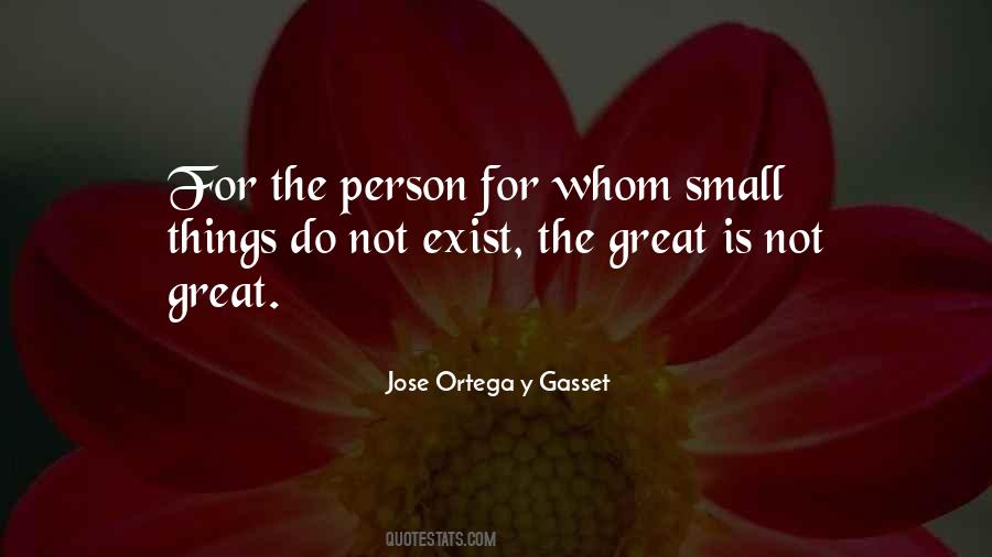 Ortega Y Gasset Quotes #464495