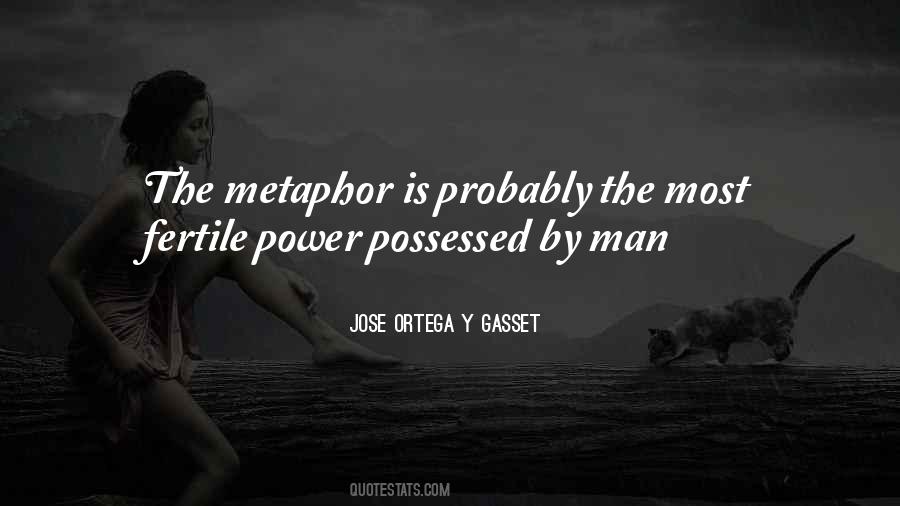 Ortega Y Gasset Quotes #577501