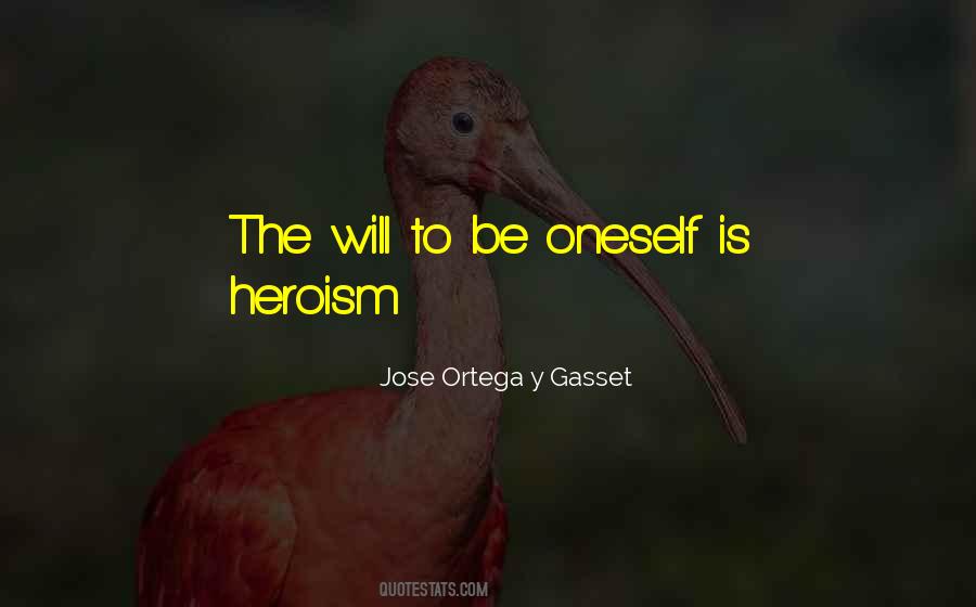 Ortega Y Gasset Quotes #610510