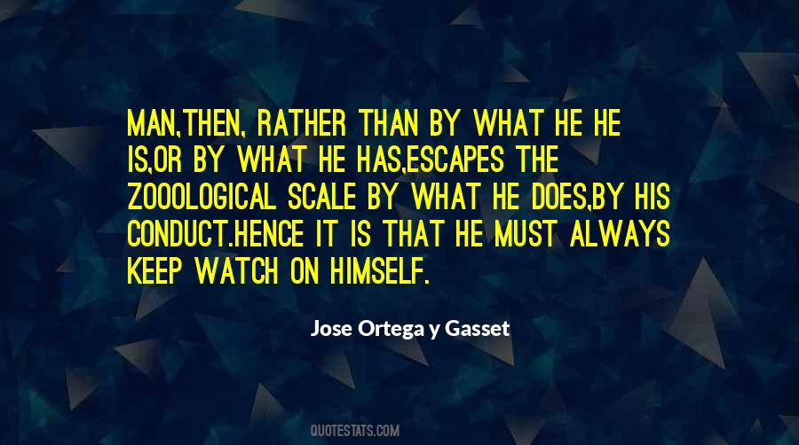 Ortega Y Gasset Quotes #63036