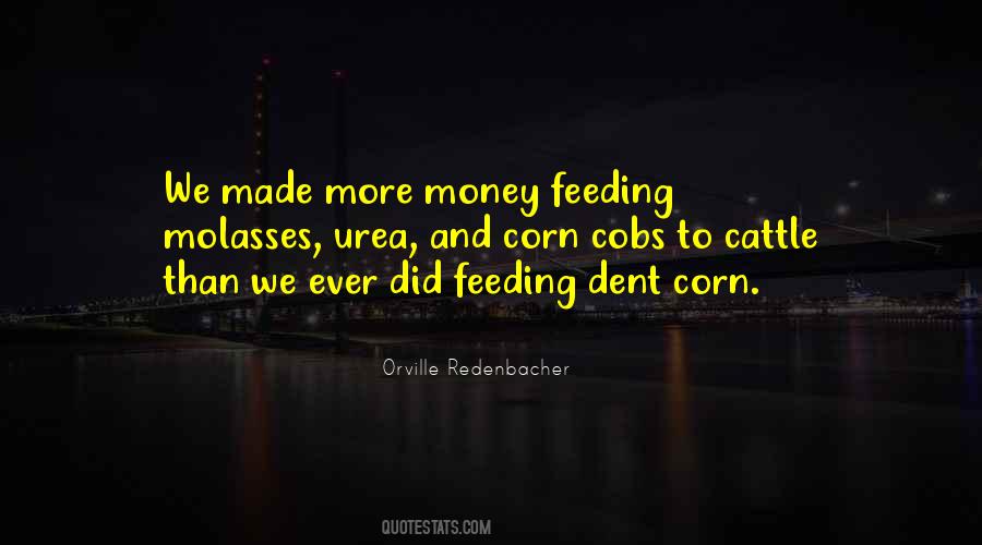 Orville Redenbacher Quotes #1864263