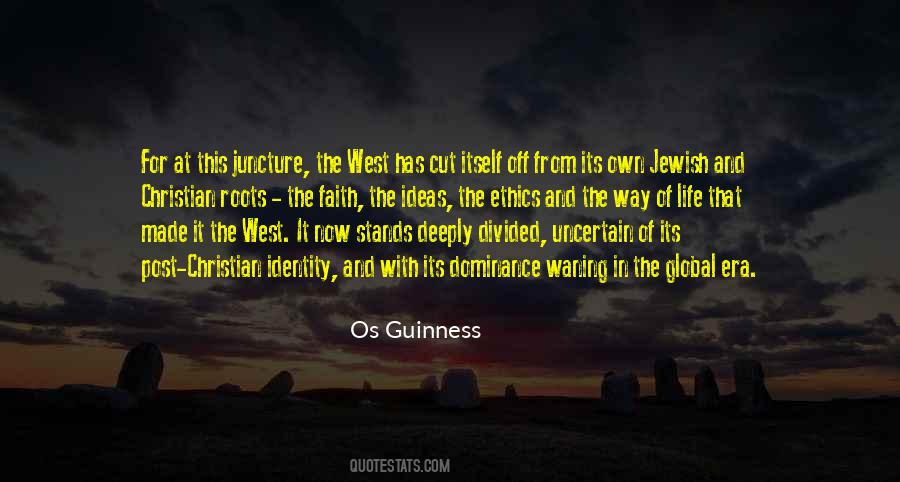 Os Guinness Quotes #1154102