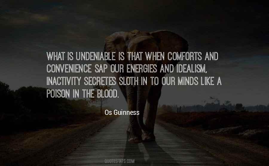 Os Guinness Quotes #1182481