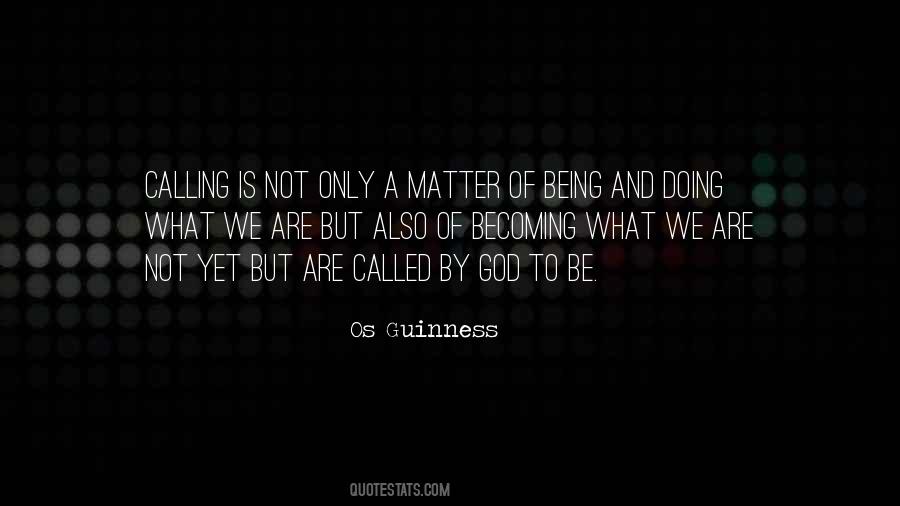 Os Guinness Quotes #1191083